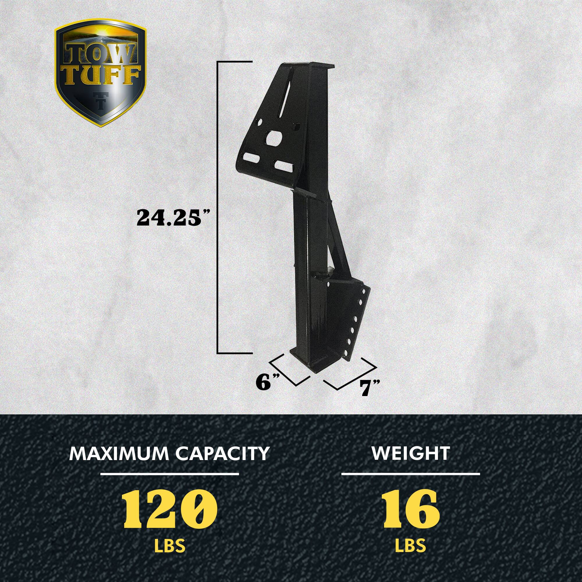 TOW TUFF  
24.25"  
6" 7"  
MAXIMUM CAPACITY: 120 LBS  
WEIGHT: 16 LBS