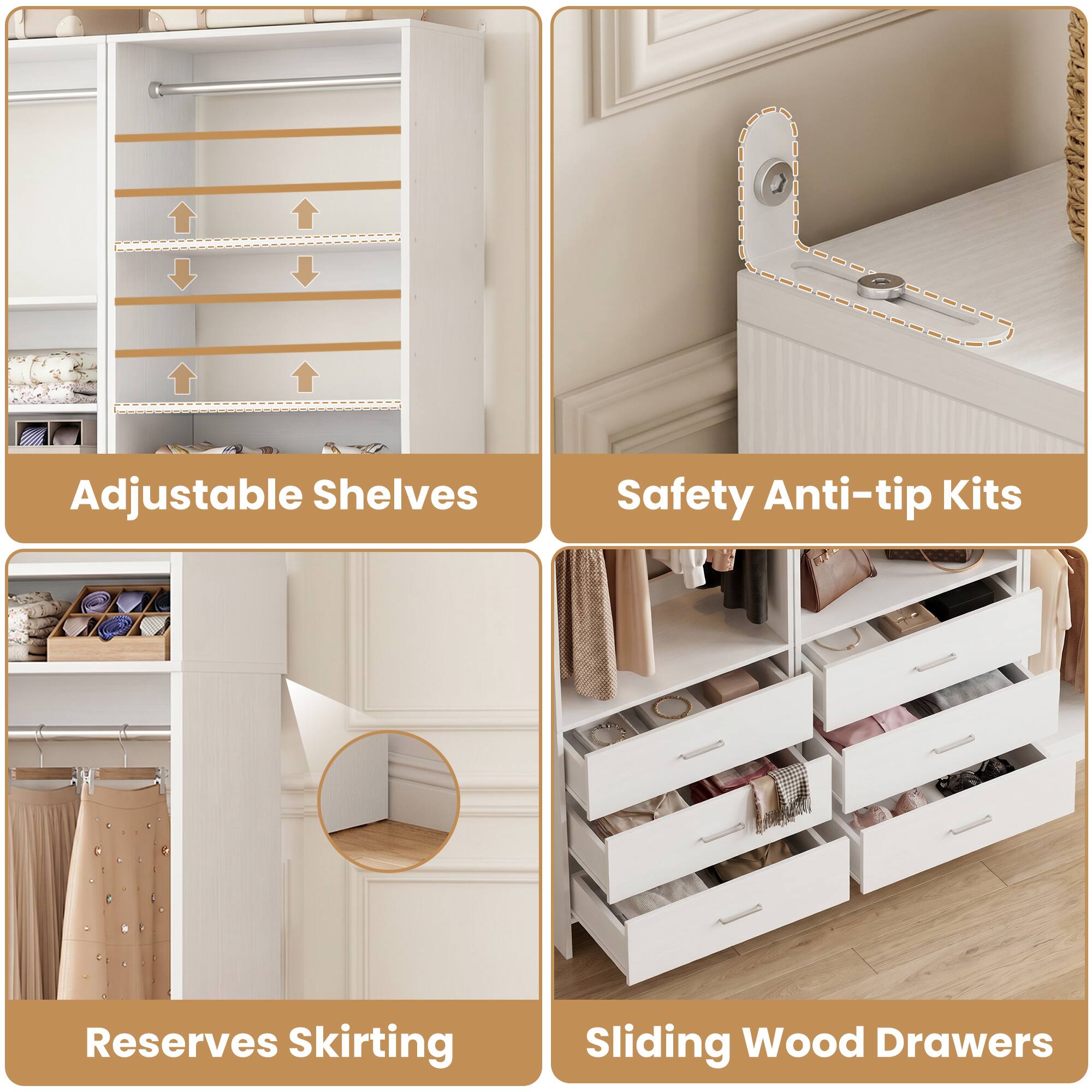 Adjustable Shelves  
Safety Anti-tip Kits  
Reserves Skirting  
Sliding Wood Drawers