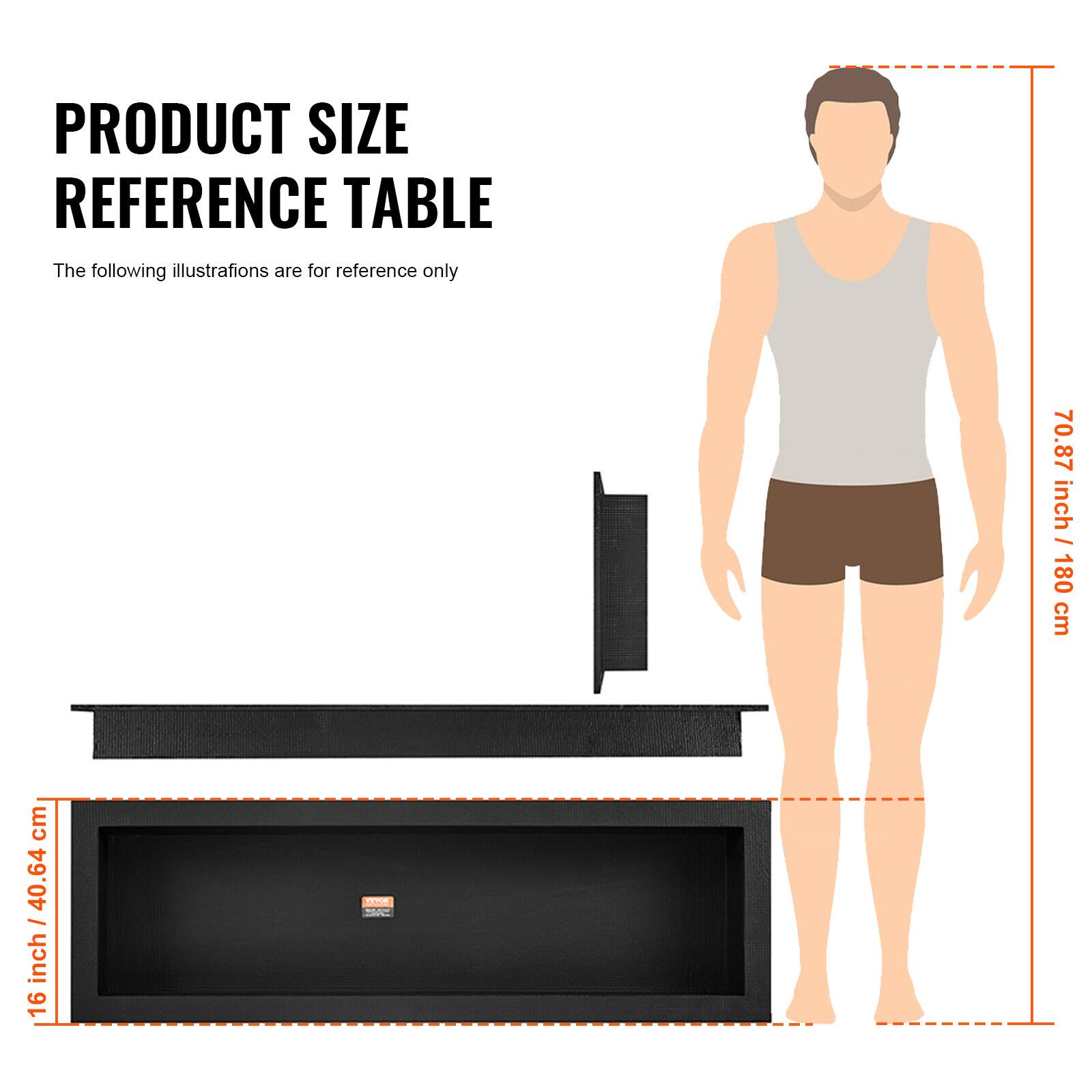 PRODUCT SIZE REFERENCE TABLE

The following illustrations are for reference only

70.87 inch / 180 cm

16 inch / 40.64 cm
