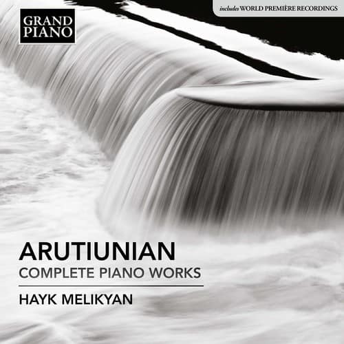 Arutiunian / Melikyan - Alexander Arutiunian: Complete Piano Works   - COMPACT DISCS [CD] price history on PriceWatchPro