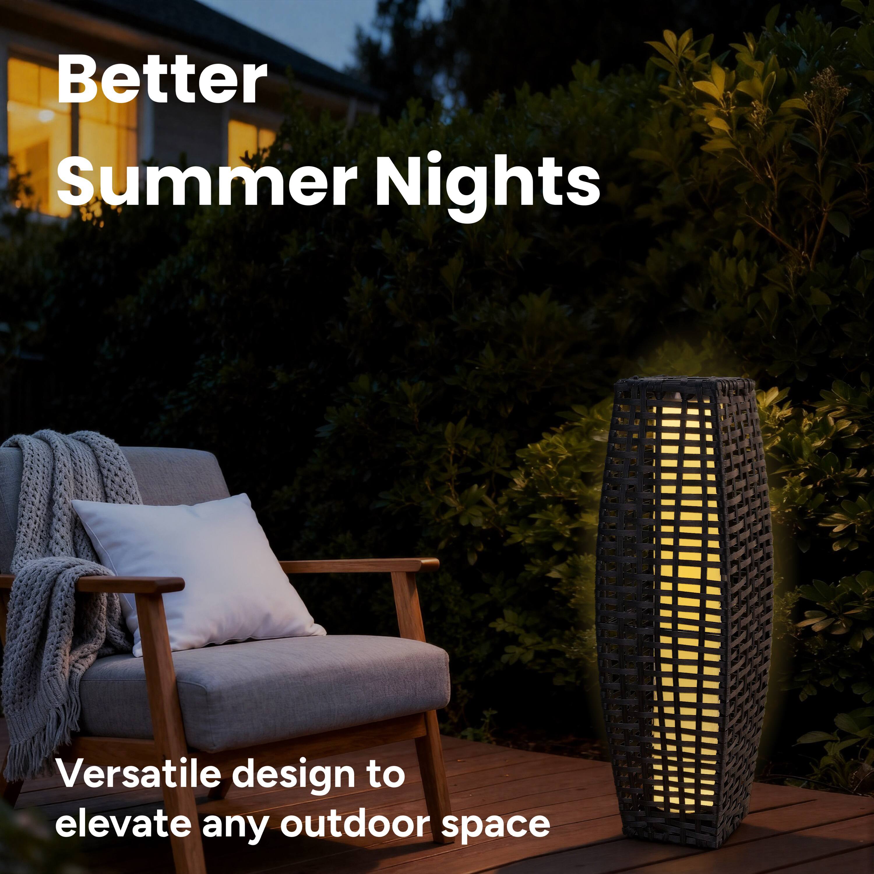Better Summer Nights  
Versatile design to elevate any outdoor space