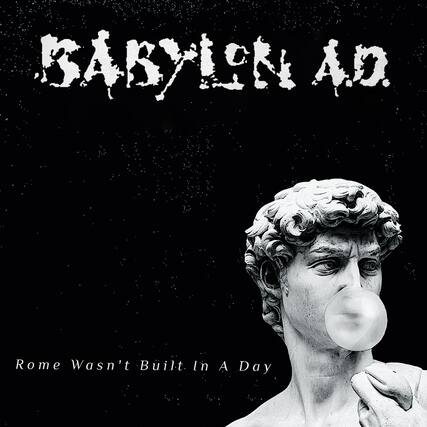 BABYLON AD
Rome Wasn't Built In A Day