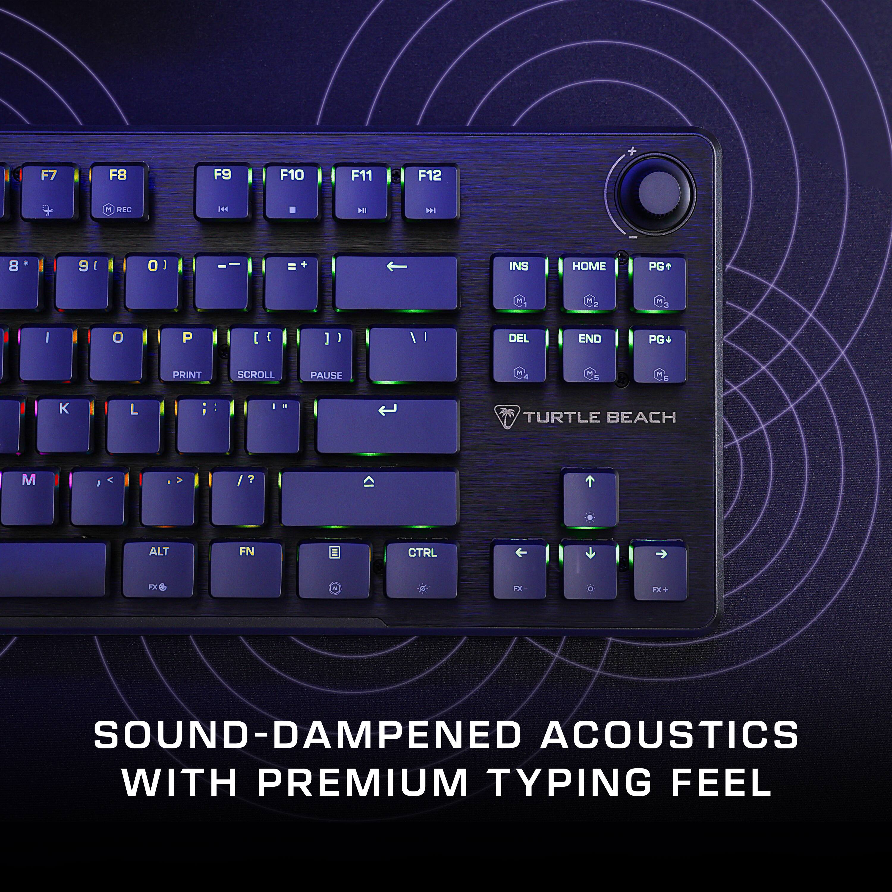 I F7 FB F9 F10 F11 F12 - MBC iN . 1. 8 9 I 0 I INS HOME PG+ I O P I I I 1 / I DEL END PG+ PRINT SCROLL PAUSE M K L - TURTLE BEACH M I 7 ALT FN CTRL FX FX FX+ SOUND-DAMPENED ACOUSTICS WITH PREMIUM TYPING FEEL