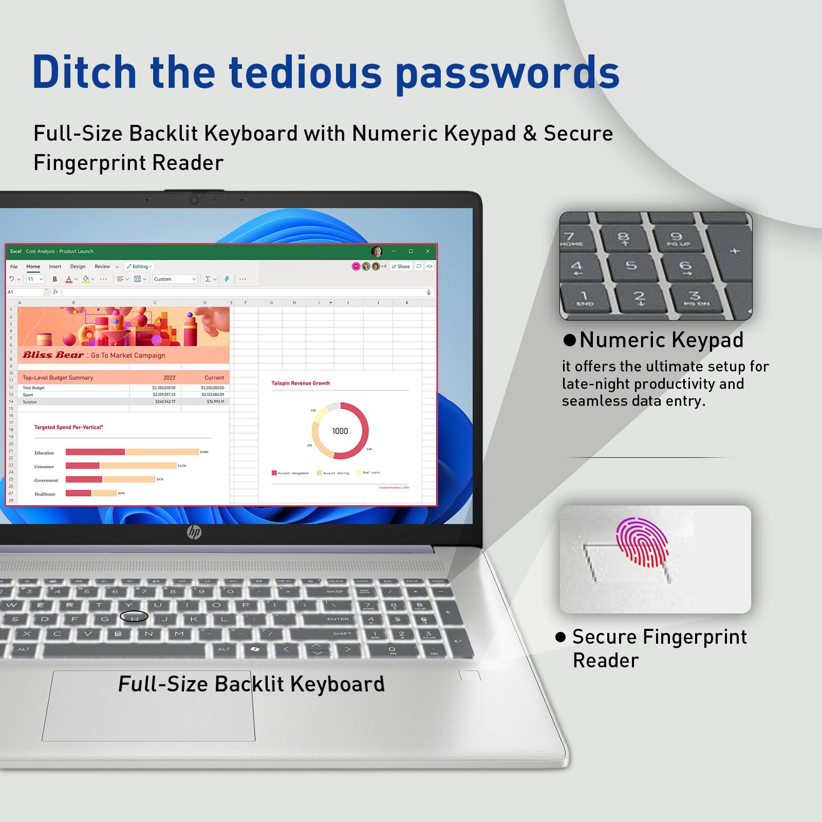 Ditch the tedious passwords

Full-Size Backlit Keyboard with Numeric Keypad & Secure Fingerprint Reader

Numeric Keypad
it offers the ultimate setup for late-night productivity and seamless data entry.

Secure Fingerprint Reader

Full-Size Backlit Keyboard
