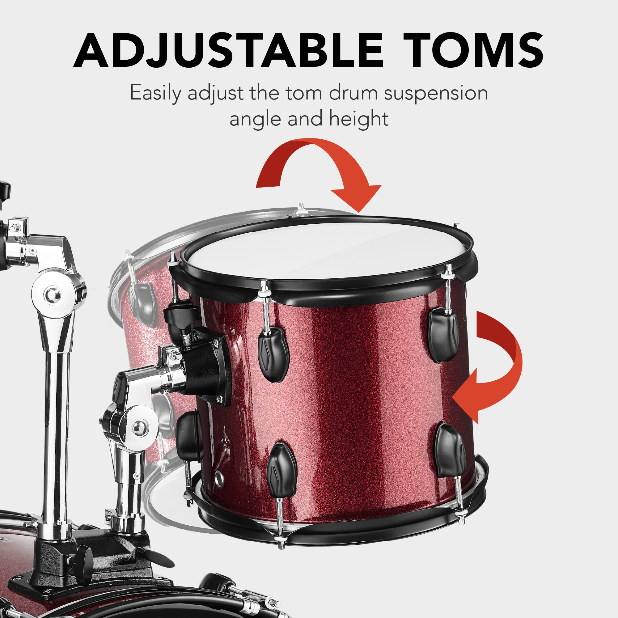 ADJUSTABLE TOMS

Easily adjust the tom drum suspension angle and height.