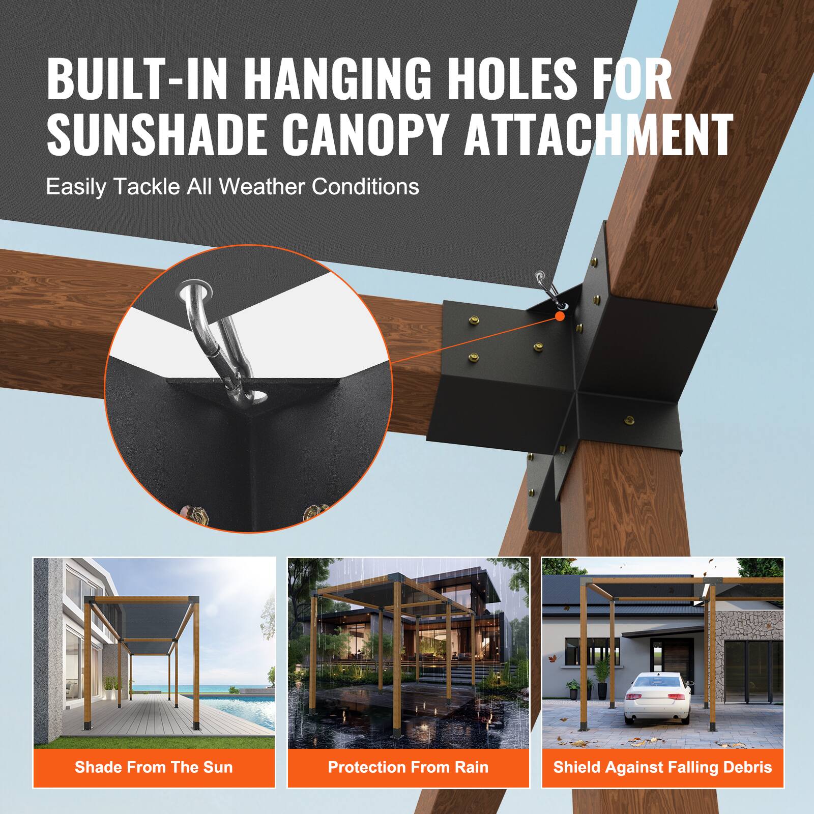 BUILT-IN HANGING HOLES FOR SUNSHADE CANOPY ATTACHMENT  
Easily Tackle All Weather Conditions  

Shade From The Sun  
Protection From Rain  
Shield Against Falling Debris