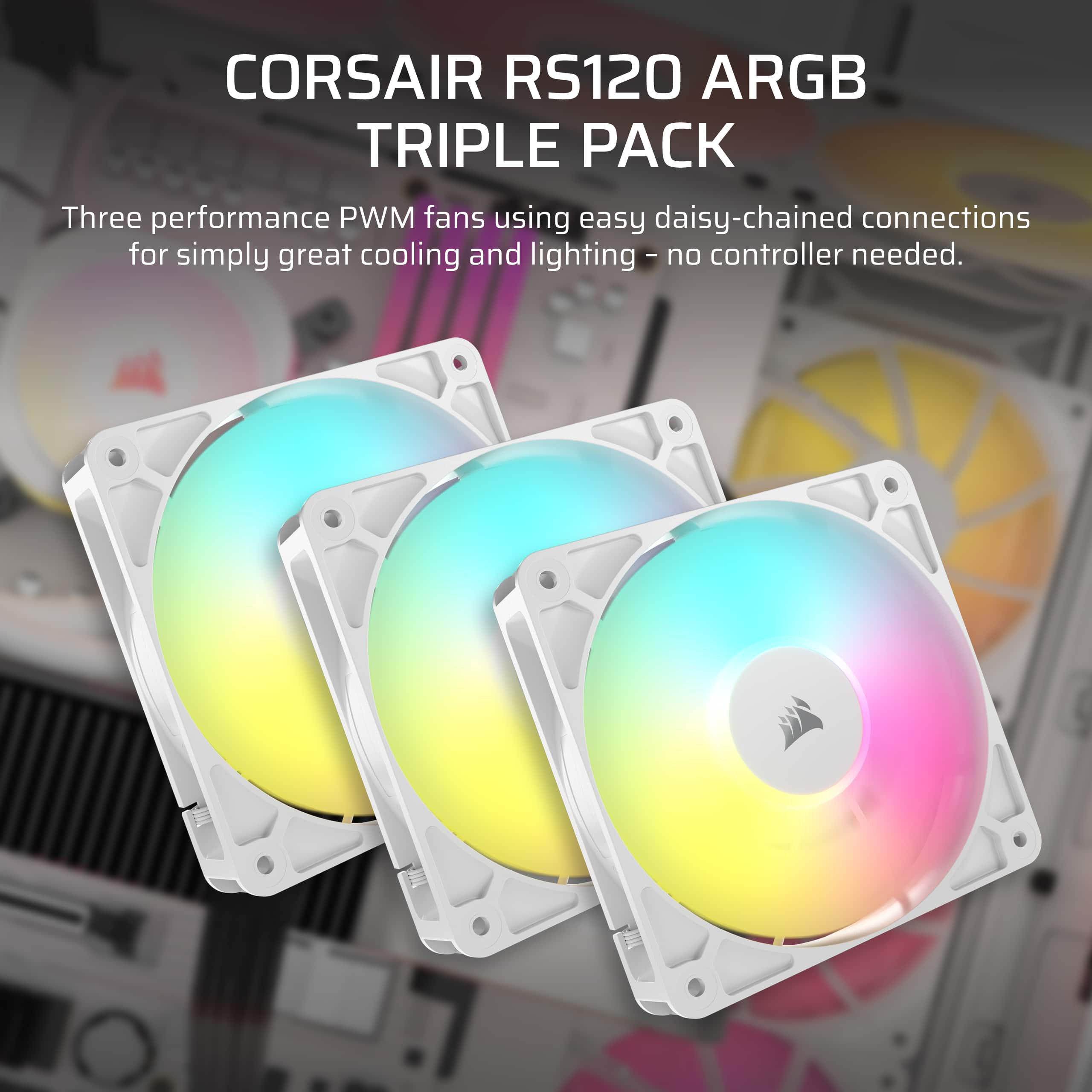 Corsair RS120 ARGB Triple Pack: Three performance PWM fans using easy daisy-chained connections for simply great cooling and lighting - no controller needed.