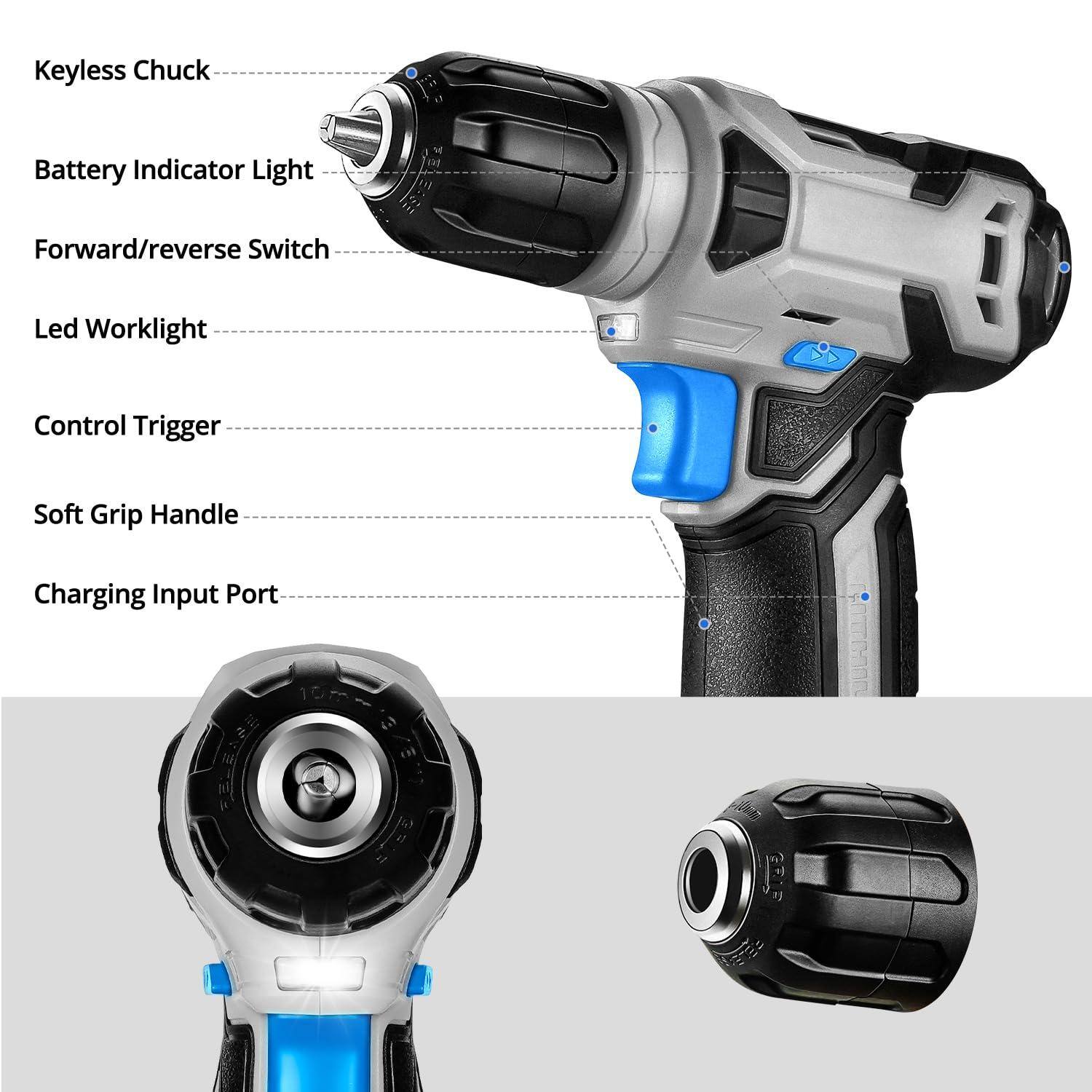 Keyless Chuck  
Battery Indicator Light  
Forward/reverse Switch  
Led Worklight  
Control Trigger  
Soft Grip Handle  
Charging Input Port