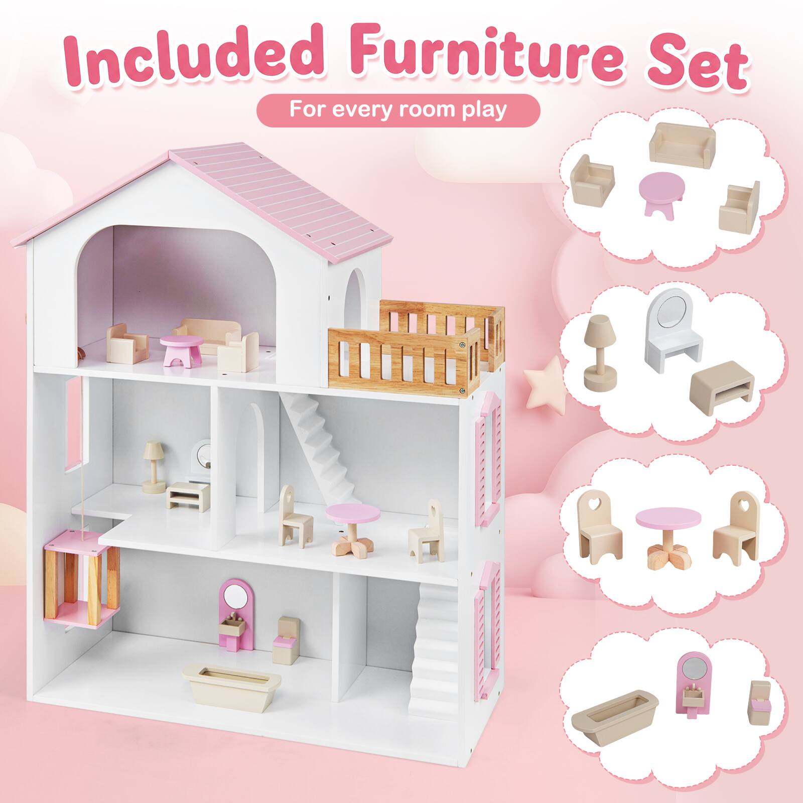 Included Furniture Set  
For every room play