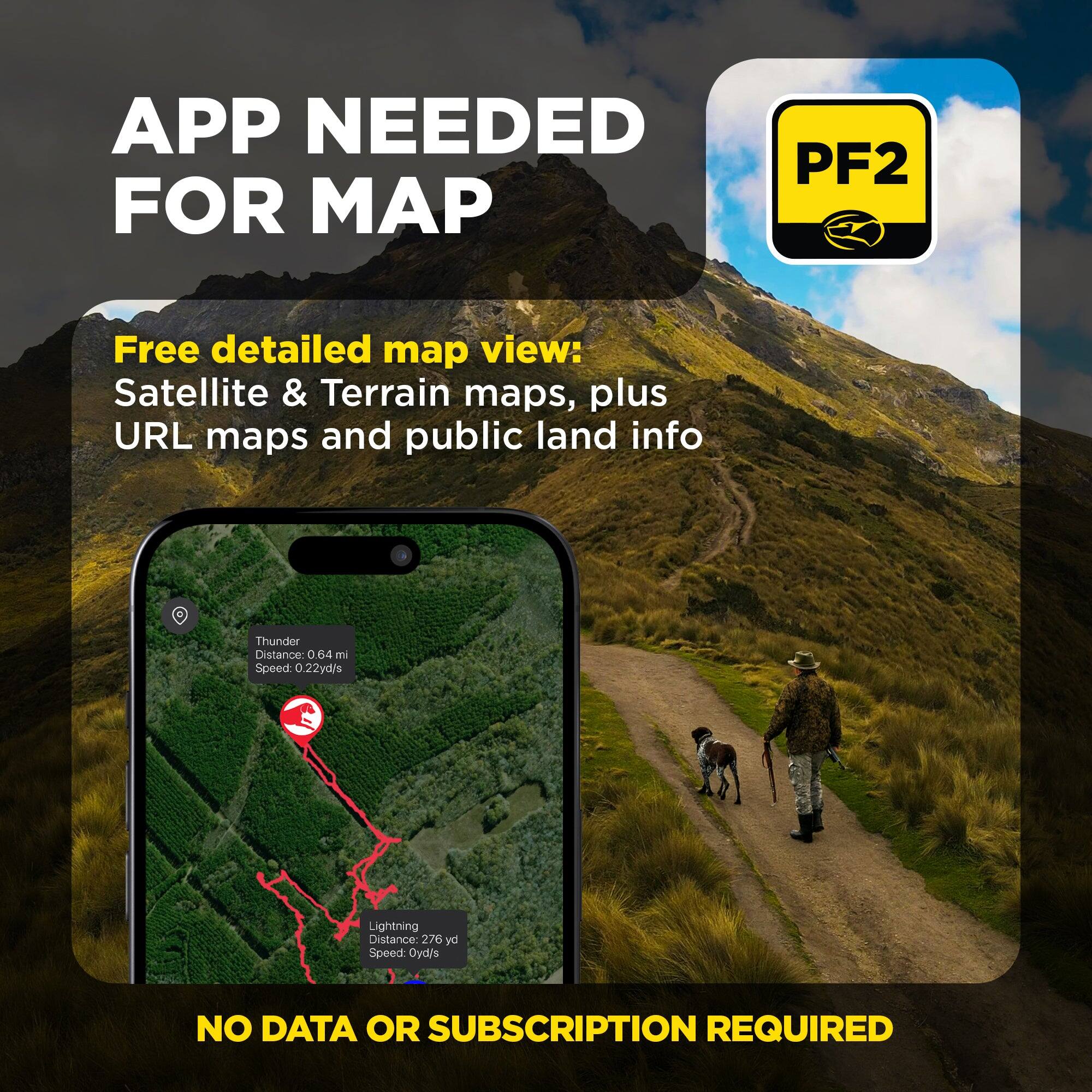 APP NEEDED FOR MAP PF2

Free detailed map view: Satellite & Terrain maps, plus URL maps and public land info

Thunder Distance: 0.64 C mi Speed: 0.22yd/s

Lightning Distance: 276 yd Speed: 0yd/s

NO DATA OR SUBSCRIPTION REQUIRED