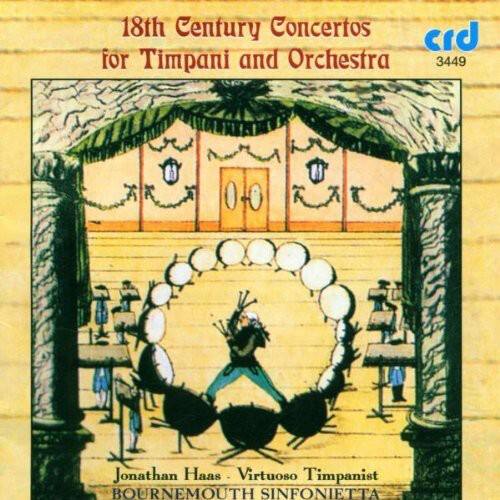 18th Century Concertos for Timpani and Orchestra  
3449  
Jonathan Haas - Virtuoso Timpanist  
BOURNEMOUTH SINFONIETTA