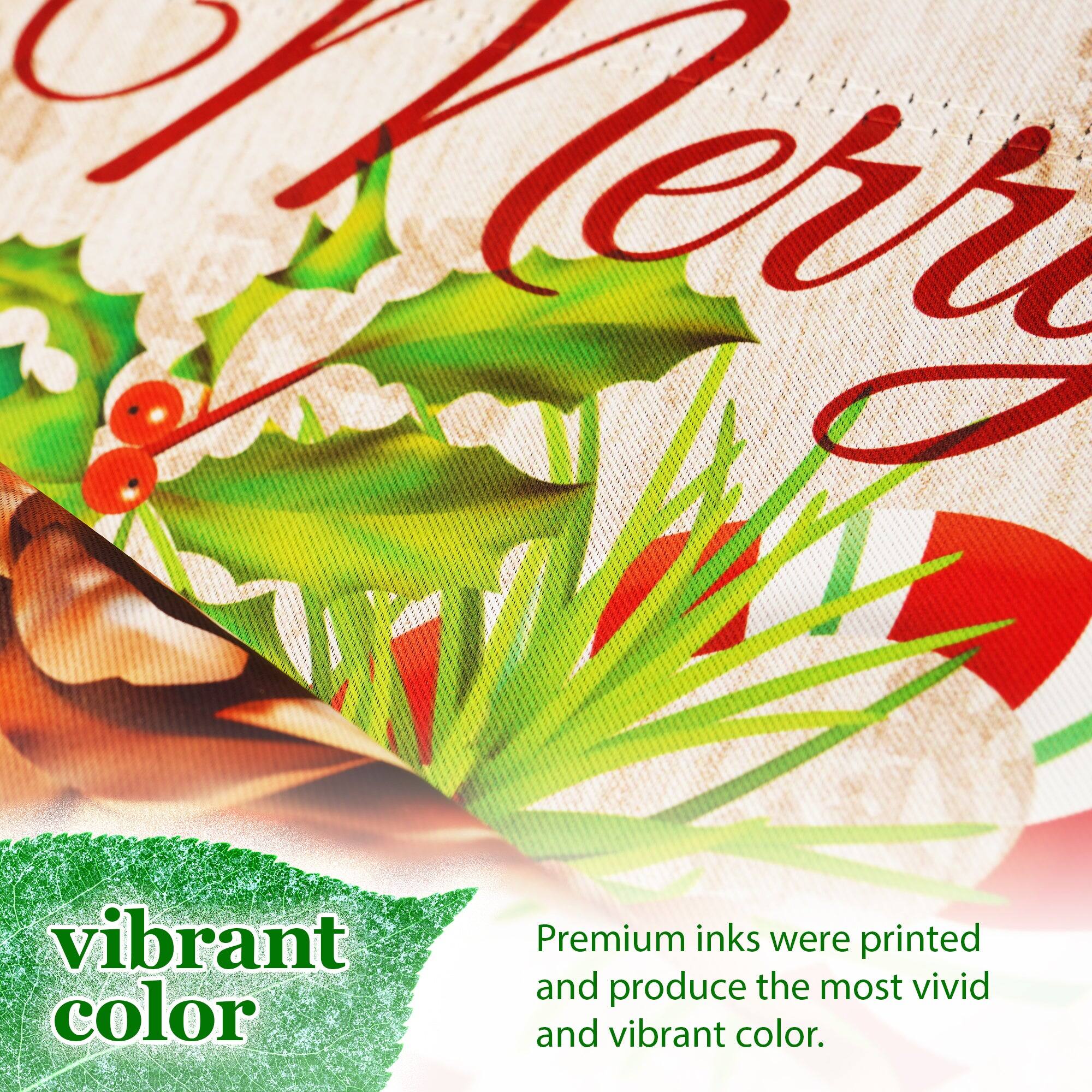 Merry vibrant Premium inks were printed and produce the most vivid and vibrant color.