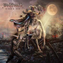 Wolftooth - Blood & Iron - VINYL LP