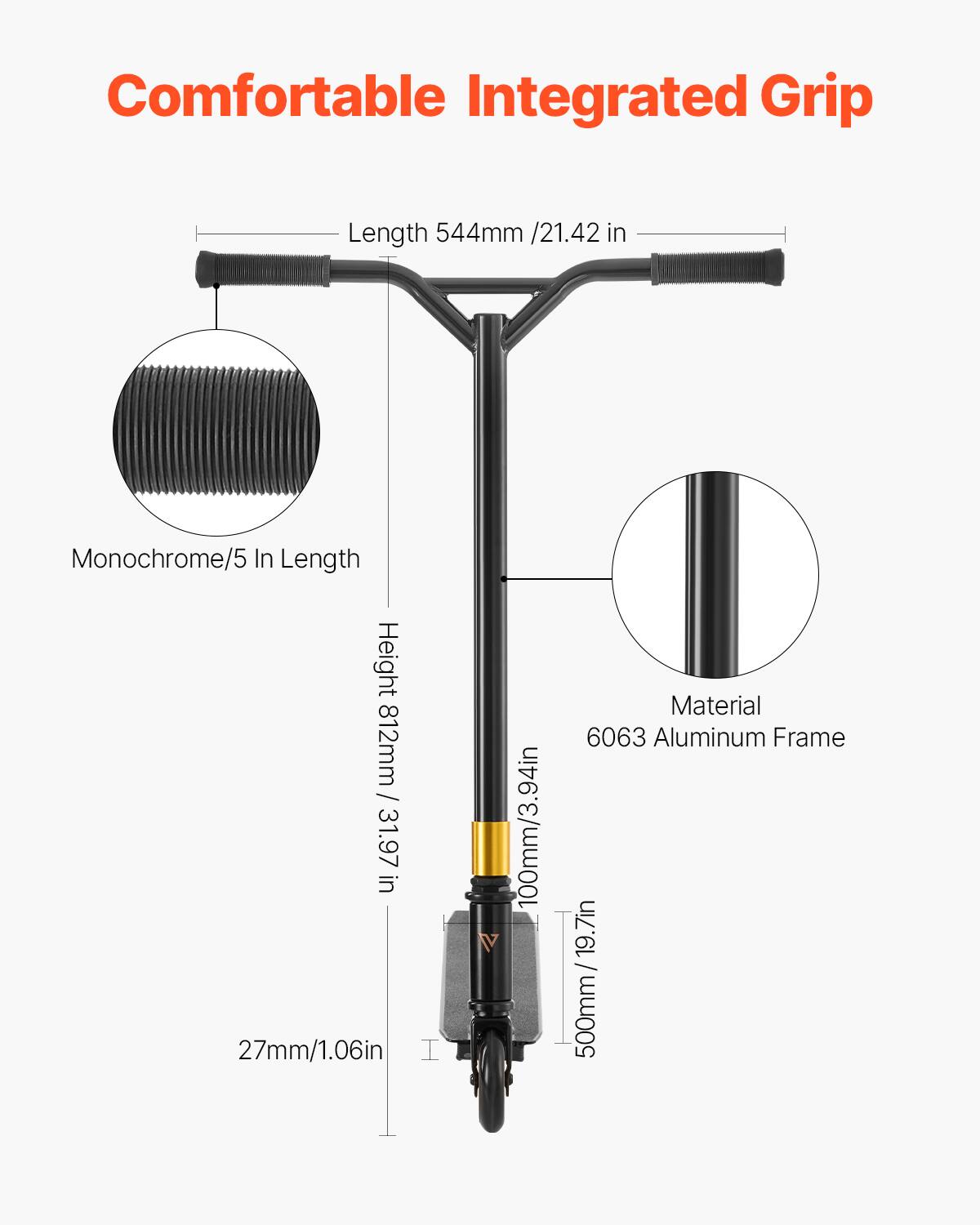 Comfortable Integrated Grip

- Length: 544mm / 21.42 in
- Monochrome / 5 In Length
- Height: 812mm / 31.97 in
- Material: 6063 Aluminum Frame
- 27mm / 1.06 in
- 100mm / 3.94 in
- 500mm / 19.7 in