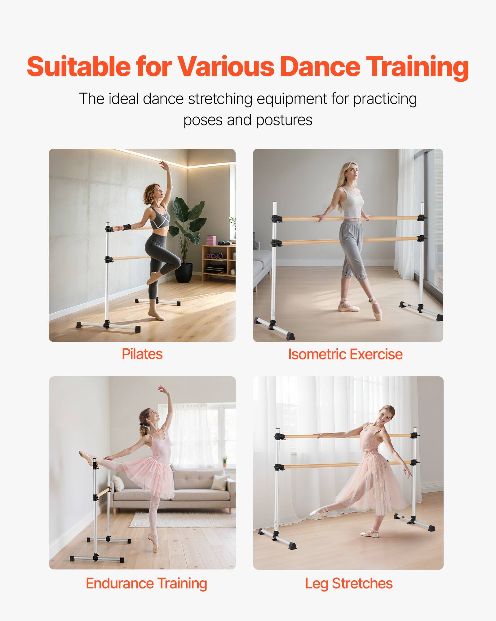 Suitable for Various Dance Training

The ideal dance stretching equipment for practicing poses and postures

- Pilates
- Isometric Exercise
- Endurance Training
- Leg Stretches