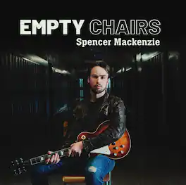 Spencer Mackenzie - Empty Chairs - VINYL LP