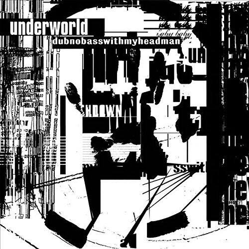Underworld - Dubnobasswithmyheadman   - VINYL LP