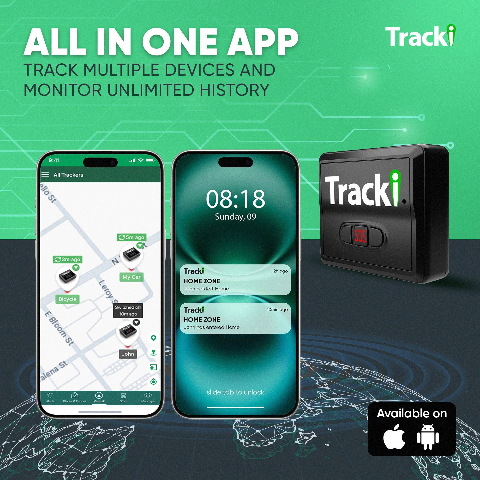 ALL IN ONE APP  
TRACK MULTIPLE DEVICES AND MONITOR UNLIMITED HISTORY  

Tracki  

All Trackers  
- Bicycle (5m ago)  
- My Car (Switched off 10m ago)  
- John (10min ago)  

Tracki HOME ZONE  
- John has left Home (2h ago)  
- John has entered Home (10min ago)  

slide tab to unlock  

Available on  
[Apple Logo] [Android Logo]