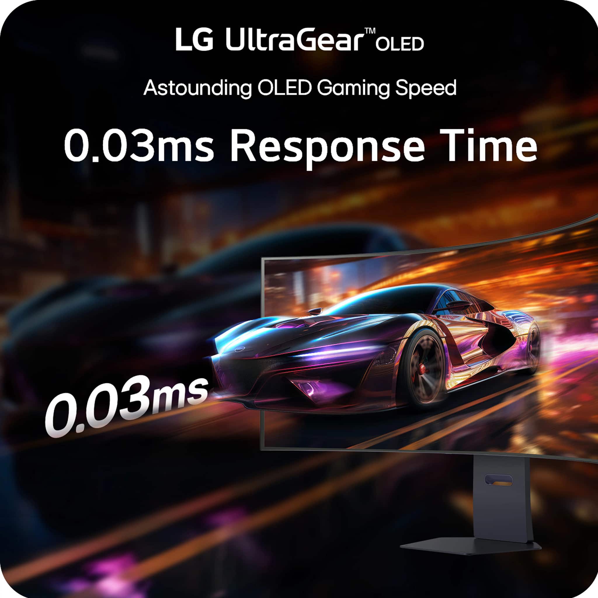 "TM LG UltraGear" OLED Astounding OLED Gaming Speed 0.03ms Response Time 0.03ms
