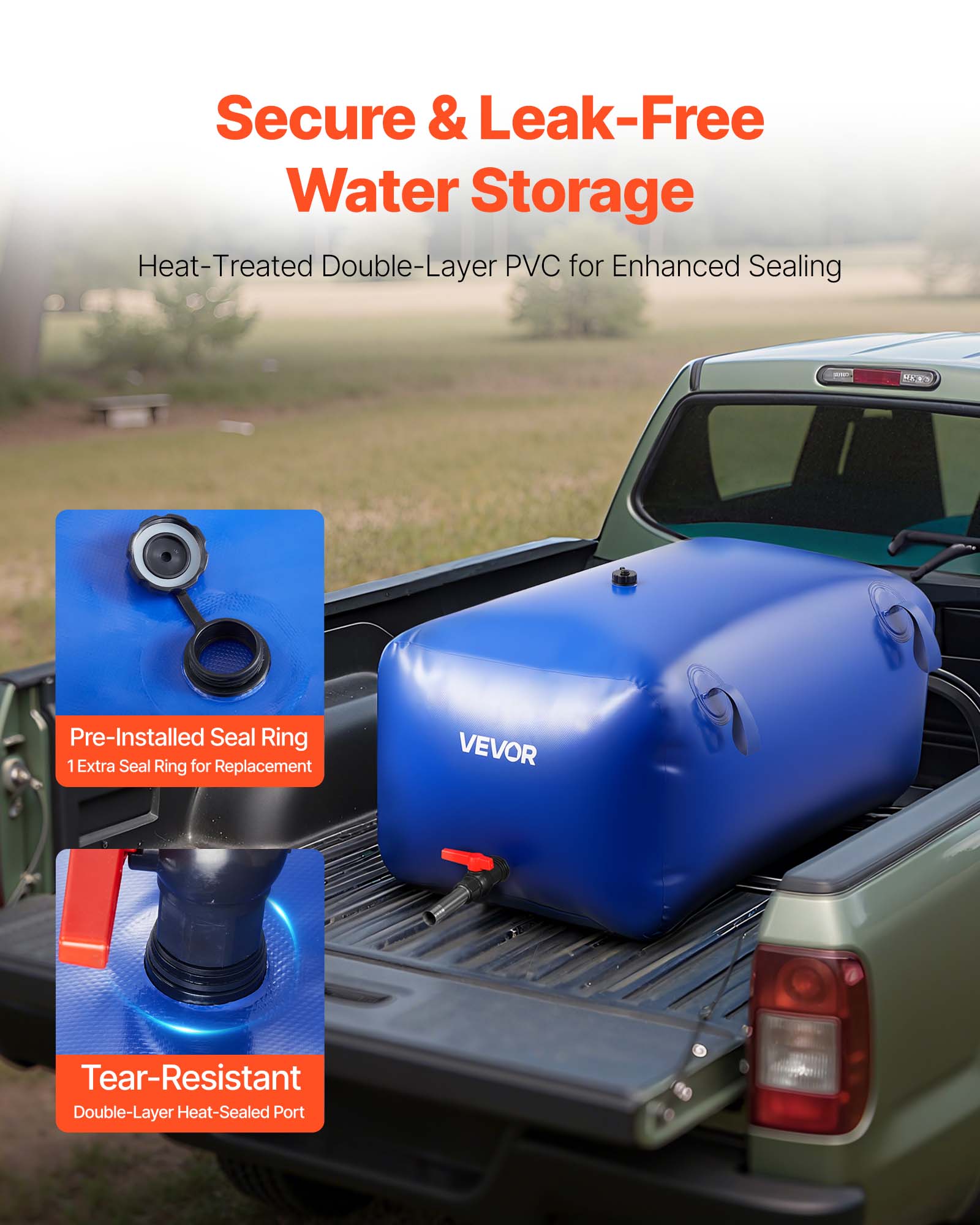 Secure & Leak-Free Water Storage

Heat-Treated Double-Layer PVC for Enhanced Sealing

Pre-Installed Seal Ring
1 Extra Seal Ring for Replacement

Tear-Resistant
Double-Layer Heat-Sealed Port