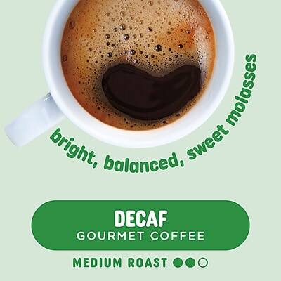 DECAL GOURMET COFFEE  
MEDIUM ROAST  

bright, balanced, sweet molasses