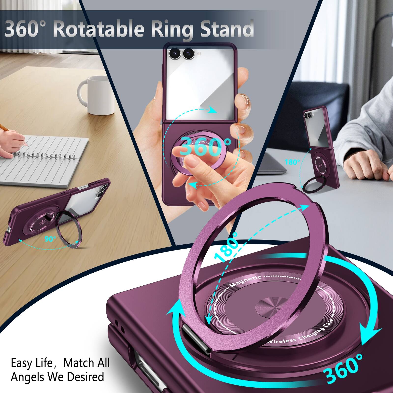 360° Rotatable Ring Stand

Easy Life, Match All Angels We Desired

Wireless Charging Case