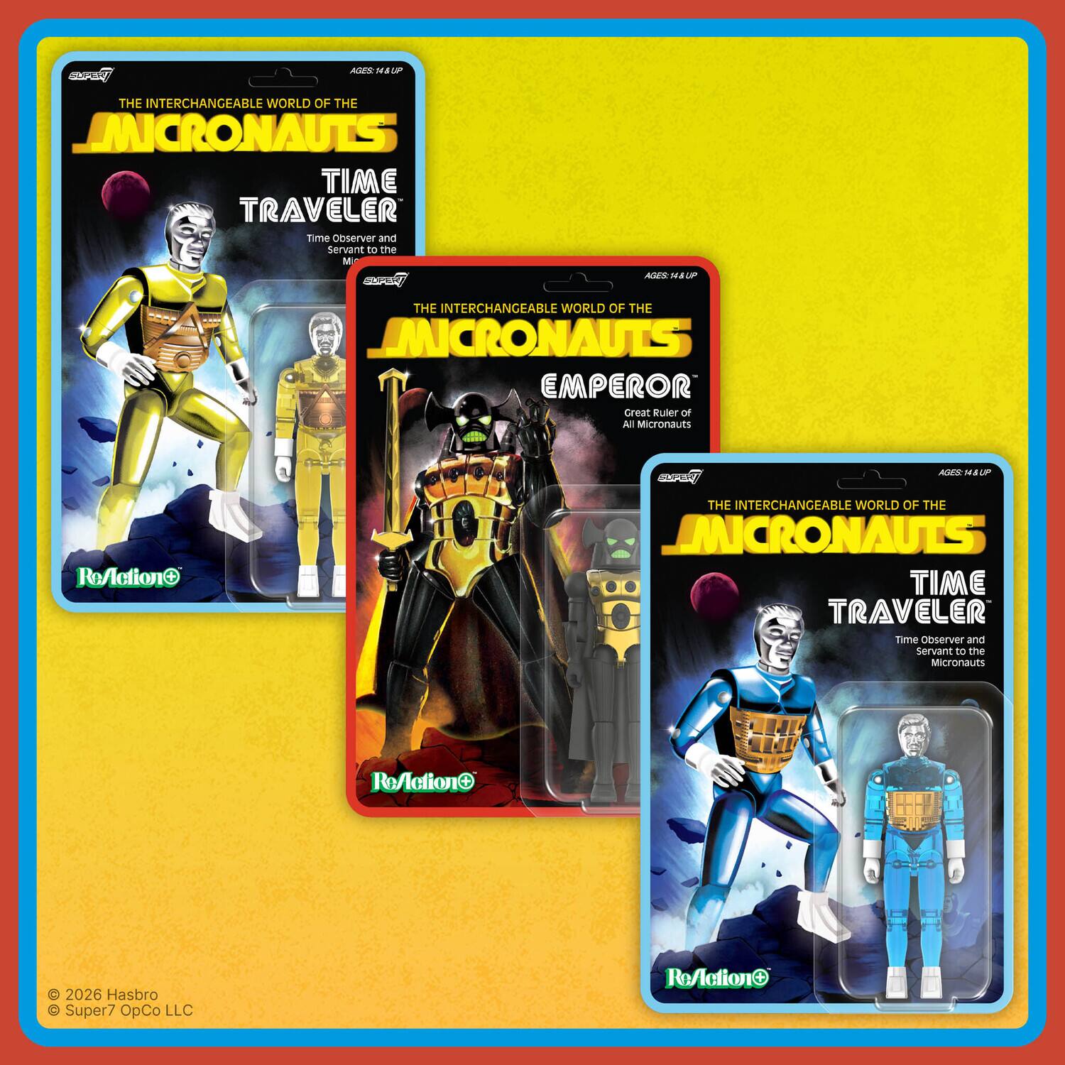 THE INTERCHANGEABLE WORLD OF THE MICRONAUTS  
TIME TRAVELER  
Time Observer and Servant to the Micronauts  

THE INTERCHANGEABLE WORLD OF THE MICRONAUTS  
EMPEROR  
Great Ruler of All Micronauts  

© 2026 Hasbro  
© Super7 OpCo LLC  

AGES 14+ UP  
ReAction