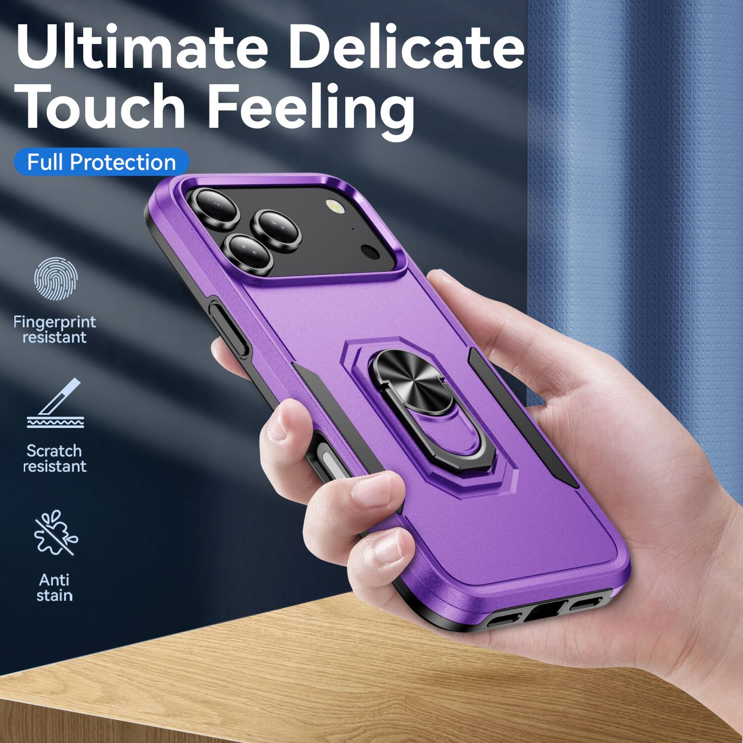 Ultimate Delicate Touch Feeling  
Full Protection  
Fingerprint resistant  
Scratch resistant  
Anti stain