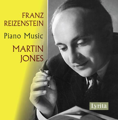 FRANZ REIZENSTEIN  
Piano Music  
MARTIN JONES  

Lyrita