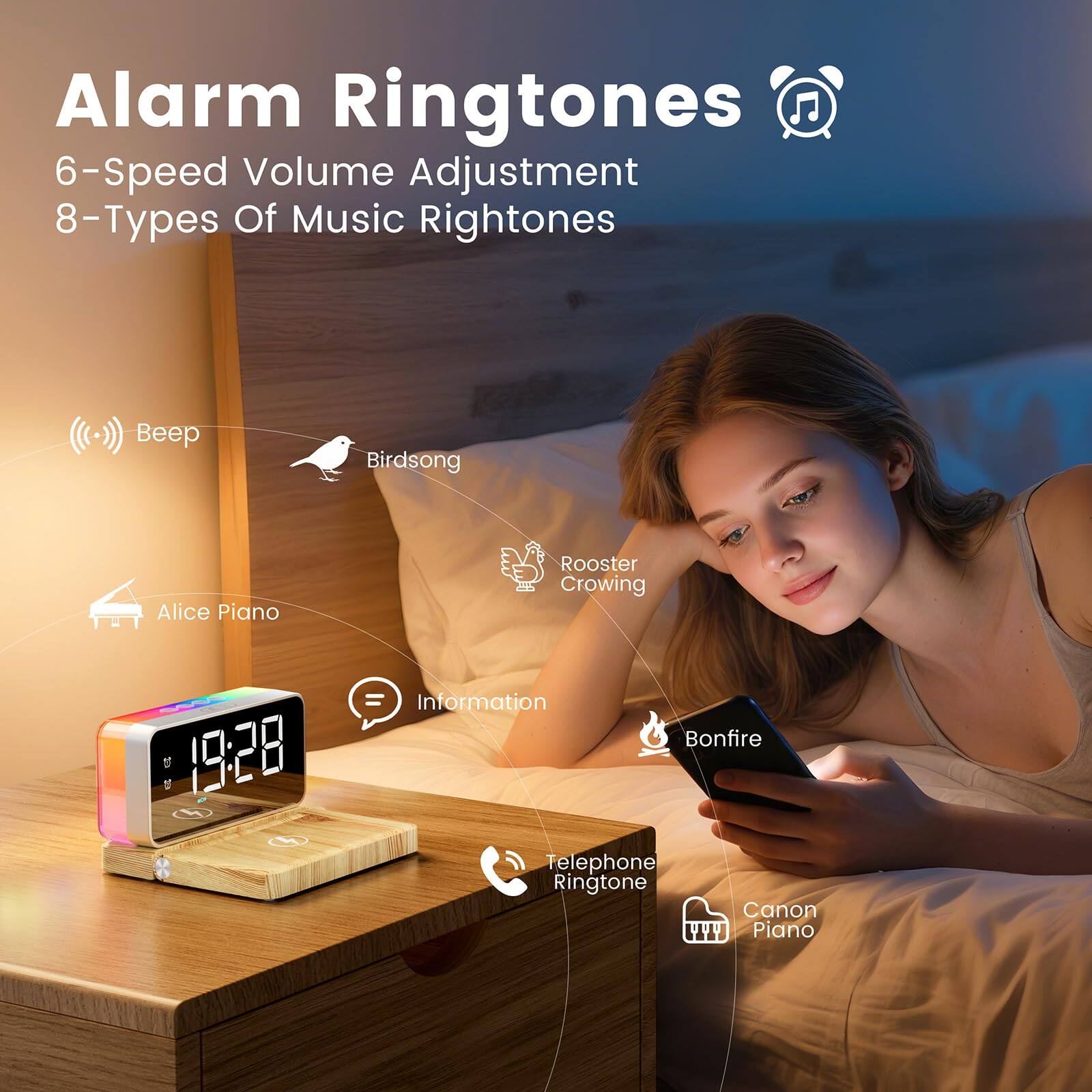 Alarm Ringtones  
6-Speed Volume Adjustment  
8-Types Of Music Ringtones  

- Beep  
- Birdsong  
- Alice Piano  
- Rooster Crowning  
- Information  
- Bonfire  
- Telephone Ringtone  
- Canon Piano
