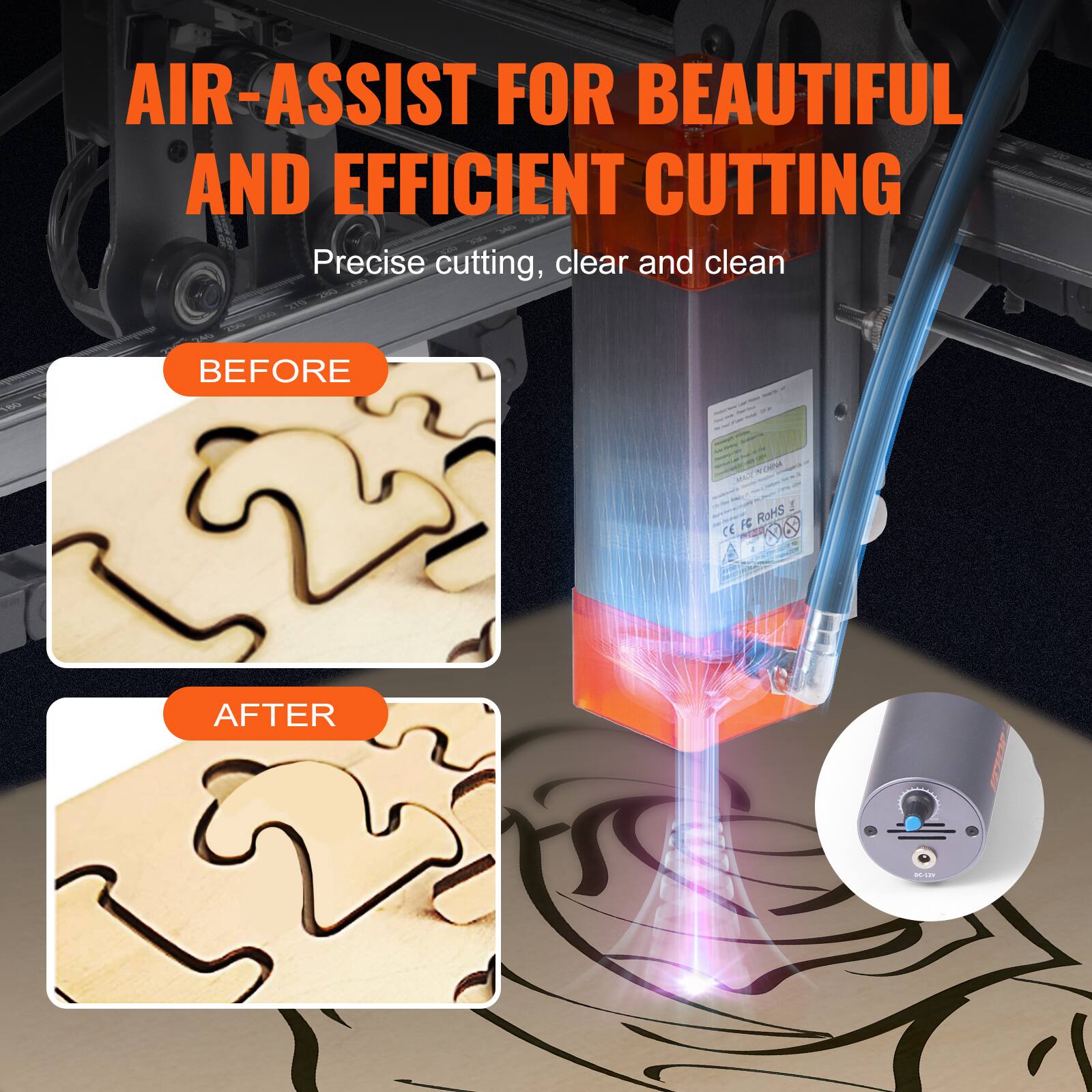 AIR-ASSIST FOR BEAUTIFUL AND EFFICIENT CUTTING  
Precise cutting, clear and clean  

BEFORE  

AFTER