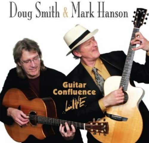 Doug Smith & Mark Hanson
Guitar Confluence LIVE