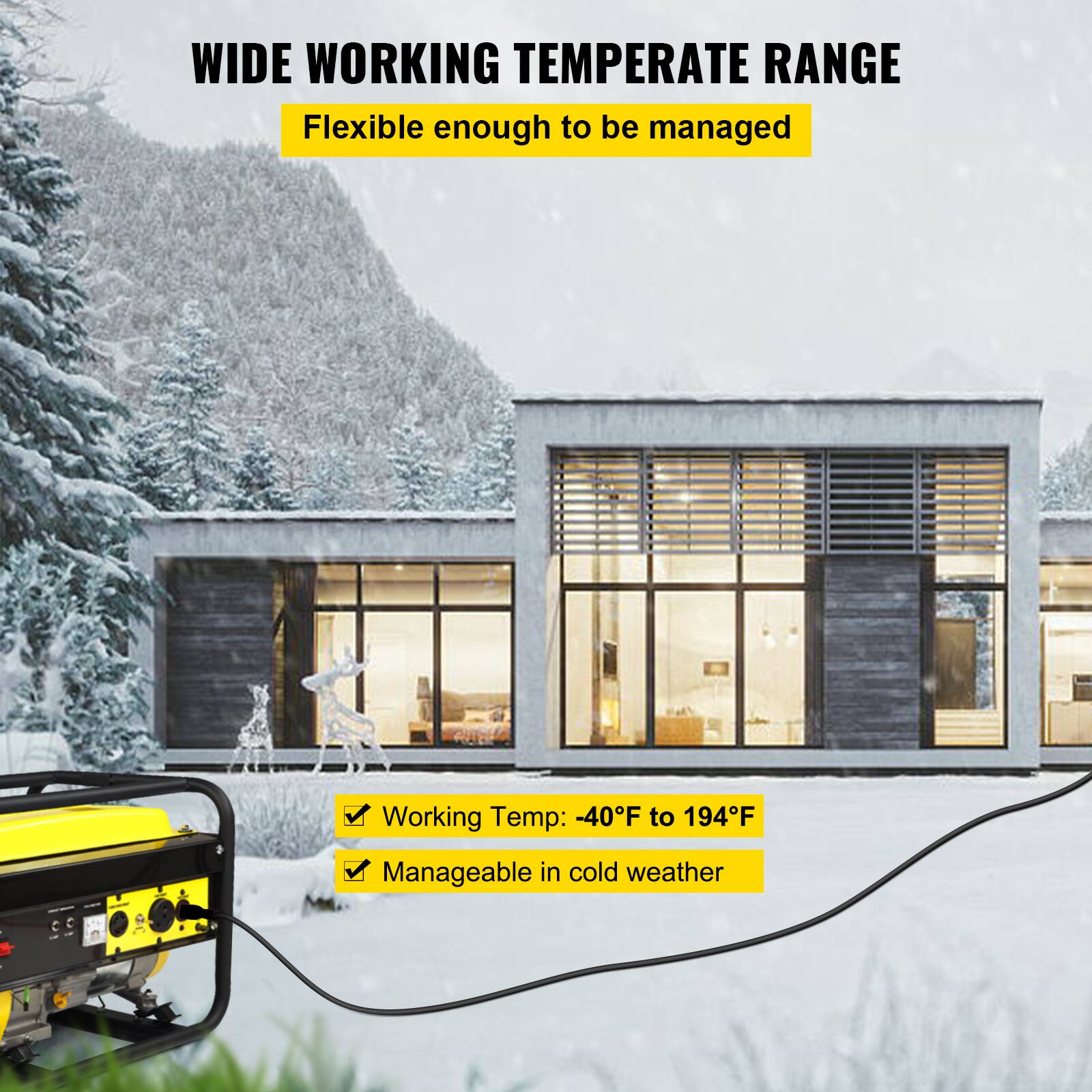 WIDE WORKING TEMPERATURE RANGE
Flexible enough to be managed

Working Temp: -40°F to 194°F
Manageable in cold weather