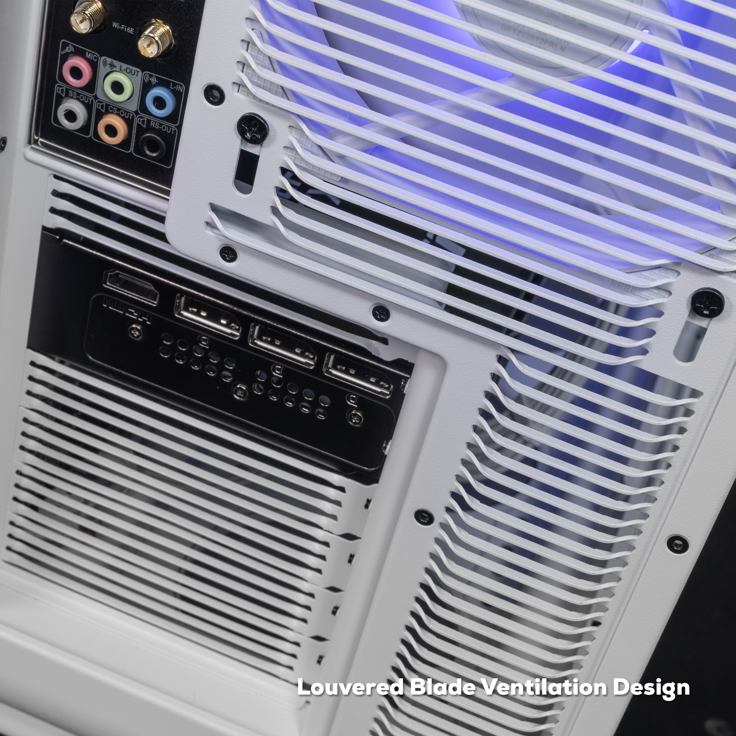 W-FIBE  
MIC  
L-OUT  
L-IN  
SS-OUT  
CS-OUT  
R-OUT  
RS-OUT  
Louvered Blade Ventilation Design