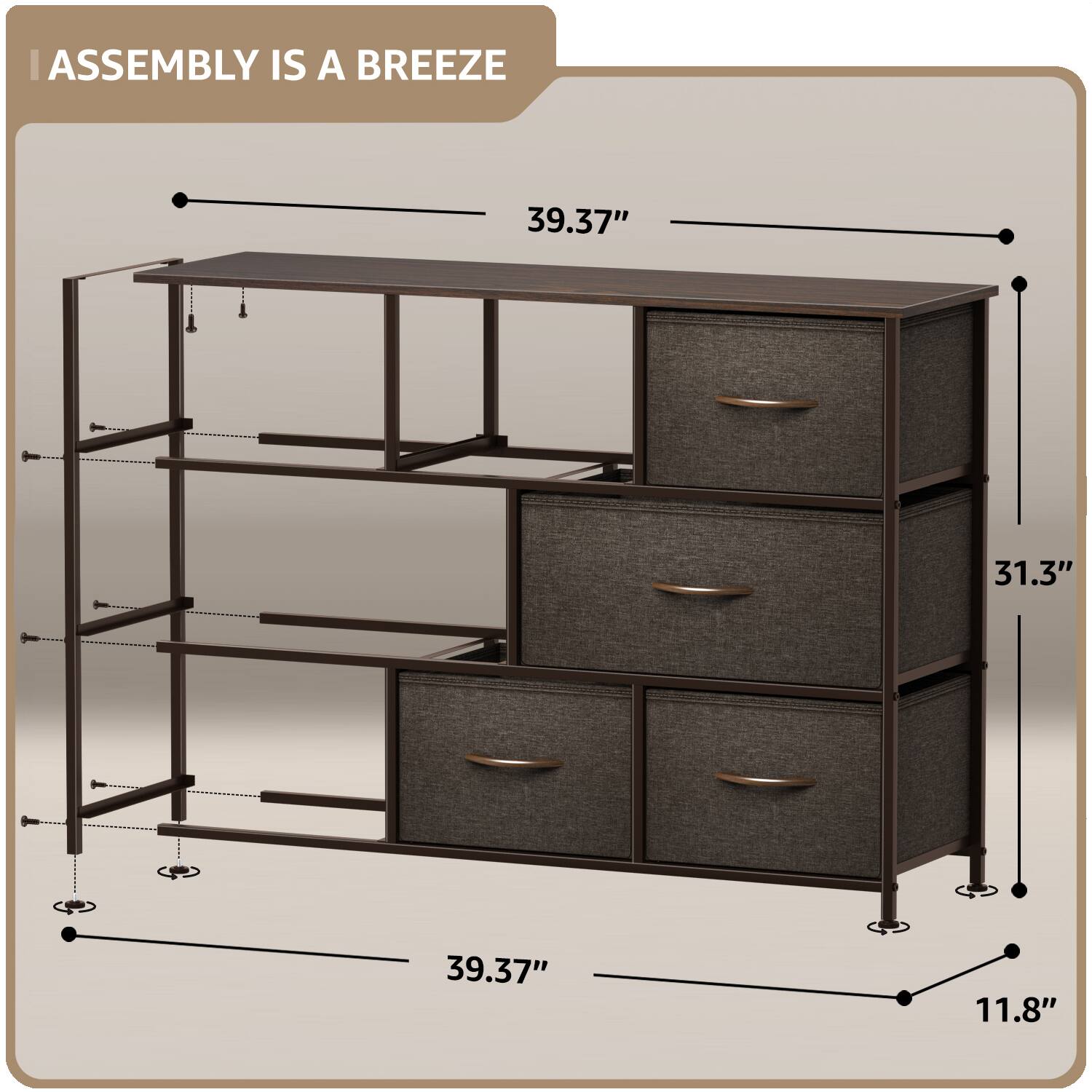 ASSEMBLY IS A BREEZE

39.37"  
31.3"  
39.37"  
11.8"