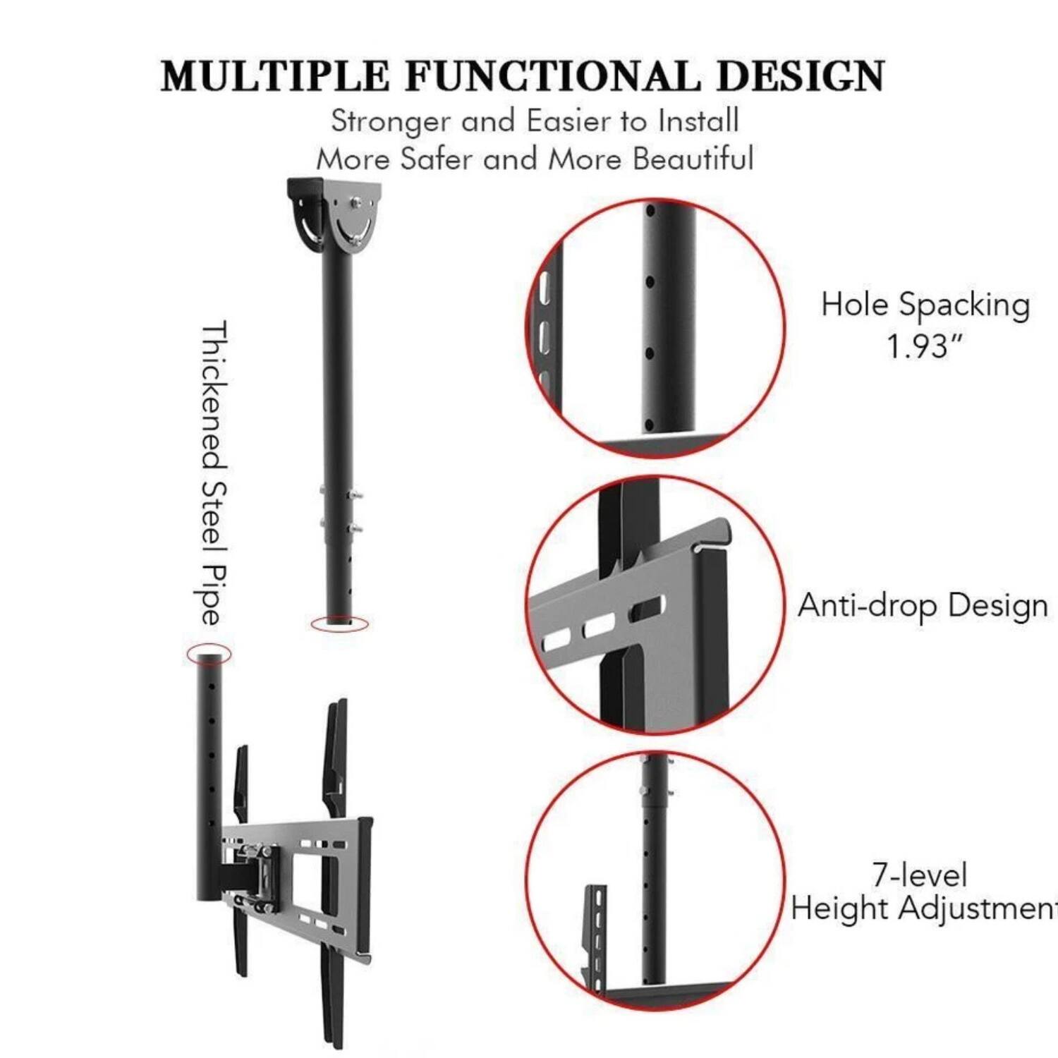 MULTIPLE FUNCTIONAL DESIGN  
Stronger and Easier to Install  
More Safer and More Beautiful  

- Thickened Steel Pipe  
- Hole Spacing 1.93"  
- Anti-drop Design  
- 7-level Height Adjustment