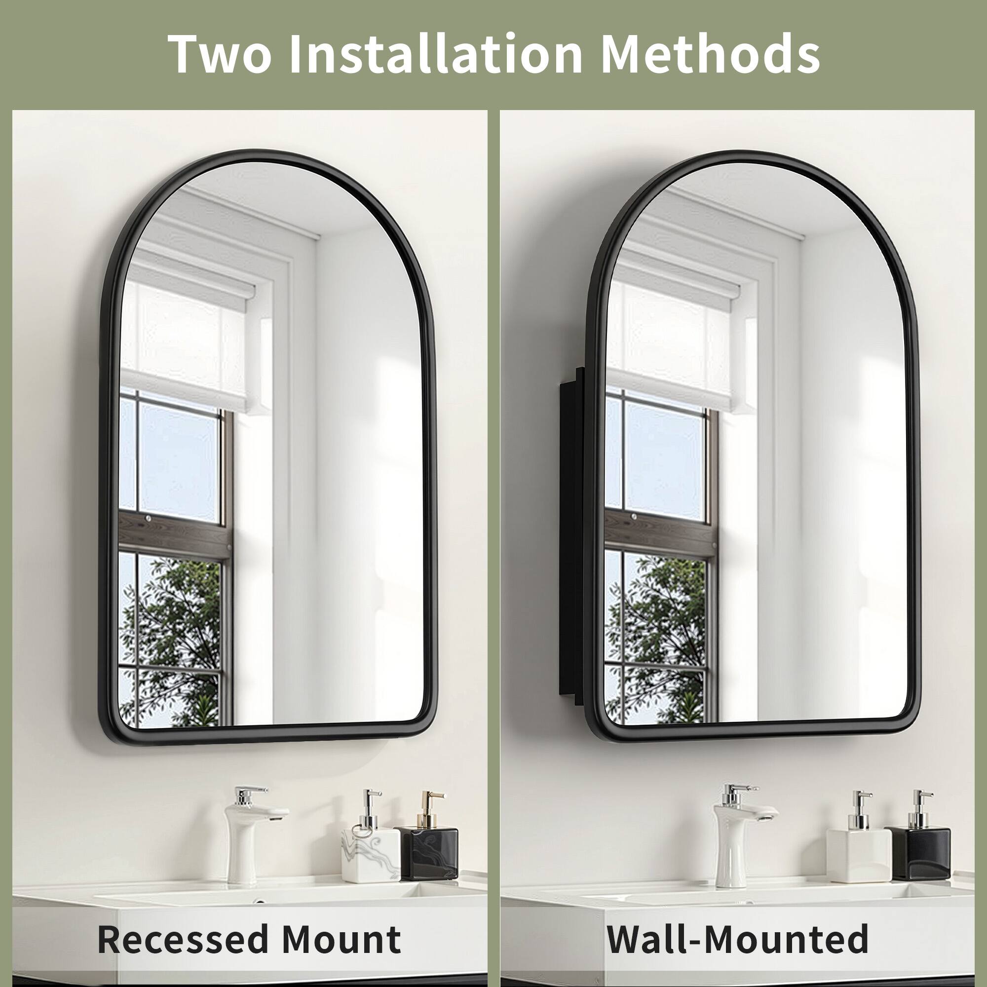 Two Installation Methods

Recessed Mount

Wall-Mounted