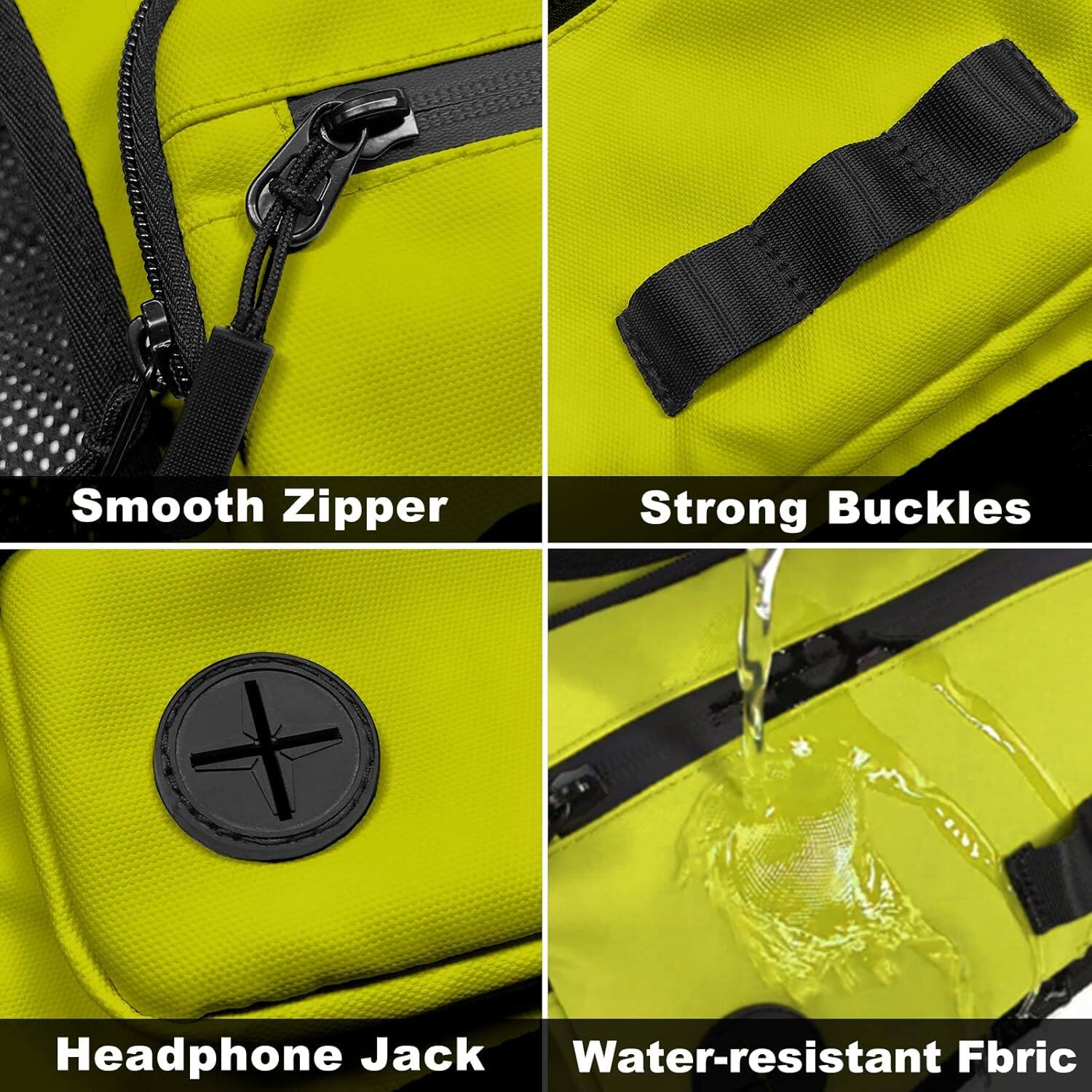 Smooth Zipper  
Strong Buckles  
Headphone Jack  
Water-resistant Fabric