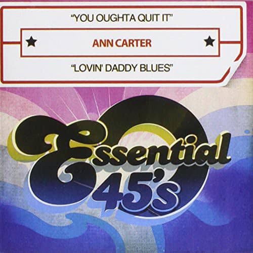 Ann Carter - You Oughta Quit It / Lovin Daddy Blues   - CD SINGLE price history on PriceWatchPro