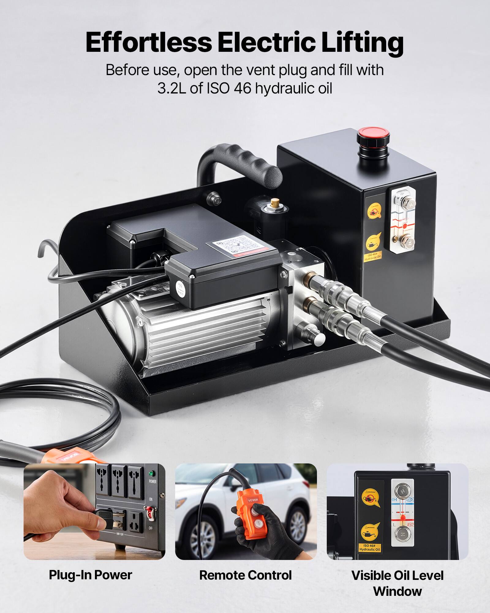 Effortless Electric Lifting

Before use, open the vent plug and fill with 3.2L of ISO 46 hydraulic oil

- Plug-In Power
- Remote Control
- Visible Oil Level Window