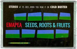 Emapea - Seeds, Roots & Fruits - CASSETTES