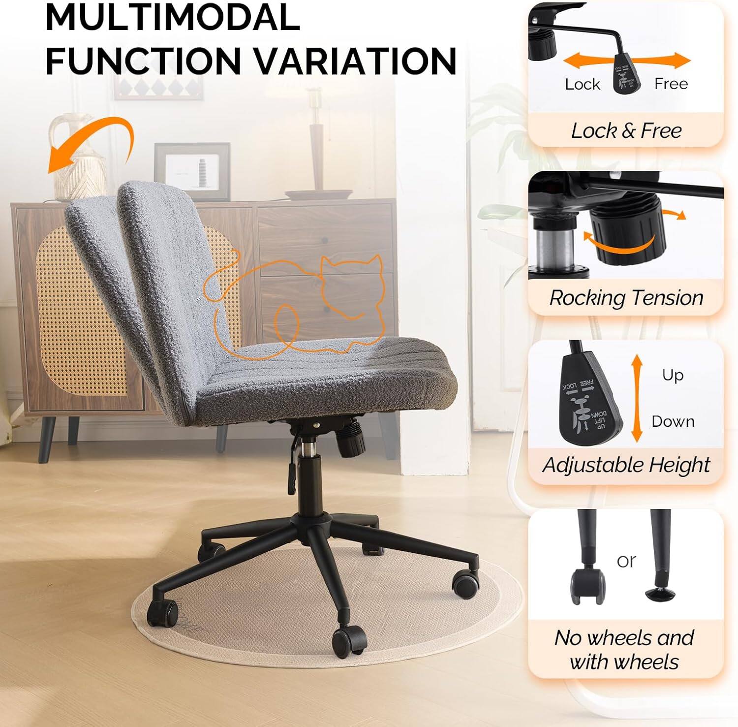 MULTIMODAL FUNCTION VARIATION

- Lock Free
- Lock & Free
- Rocking Tension
- Adjustable Height (Up/Down)
- No wheels and with wheels