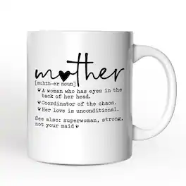OrnamentallyYou - Mother Definition Mug, Inspirational Mother Gift - White