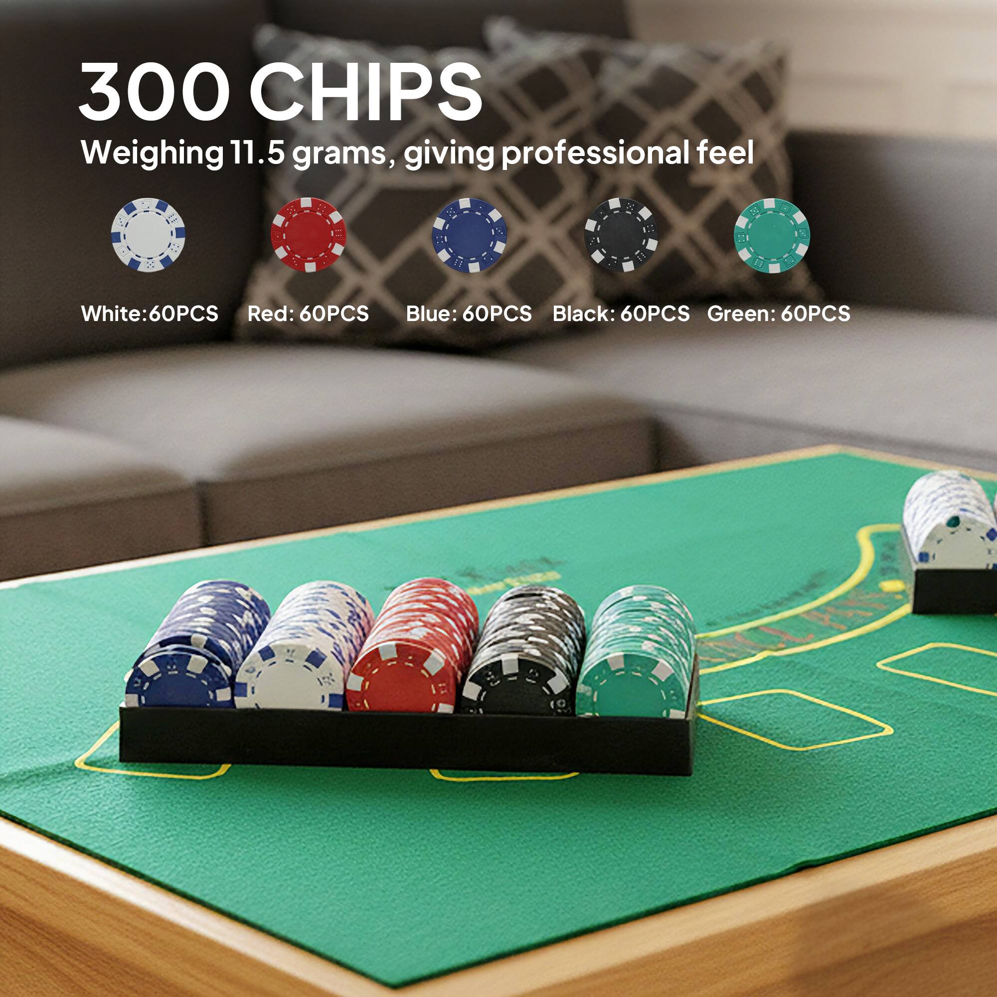 300 CHIPS Weighing 11.5 grams, giving professional feel

White: 60PCS  
Red: 60PCS  
Blue: 60PCS  
Black: 60PCS  
Green: 60PCS