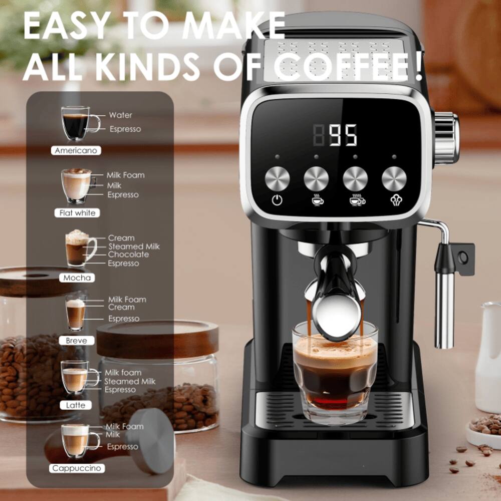 EASY TO MAKE ALL KINDS OF COFFEE!  
- Americano: Water, Espresso  
- Flat White: Milk Foam, Milk, Espresso  
- Mocha: Chocolate, Espresso  
- Breve: Milk Foam, Cream, Espresso  
- Latte: Milk Foam, Steamed Milk, Espresso  
- Cappuccino: Milk Foam, Milk, Espresso