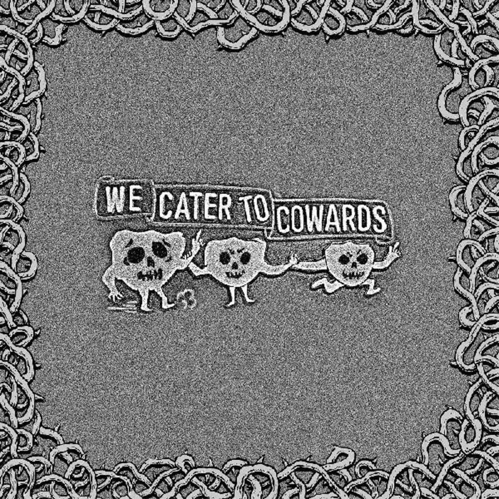 We Cater to Cowards [LP] - VINYL price history on PriceWatchPro