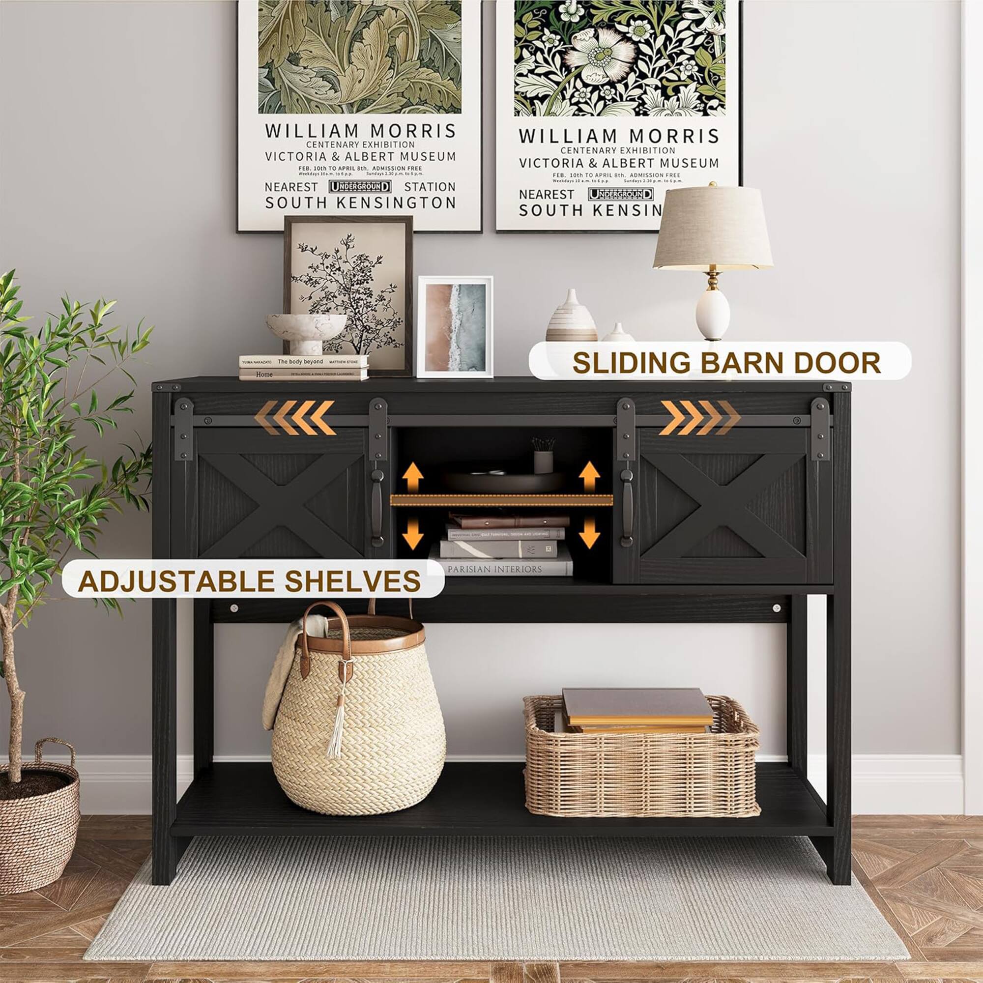 WILLIAM MORRIS  
CENTENARY EXHIBITION  
VICTORIA & ALBERT MUSEUM  
15 JAN TO 15 APRIL 2018  
ADMISSION FREE  

NEAREST UNDERGROUND STATION  
SOUTH KENSINGTON  

SLIDING BARN DOOR  
ADJUSTABLE SHELVES