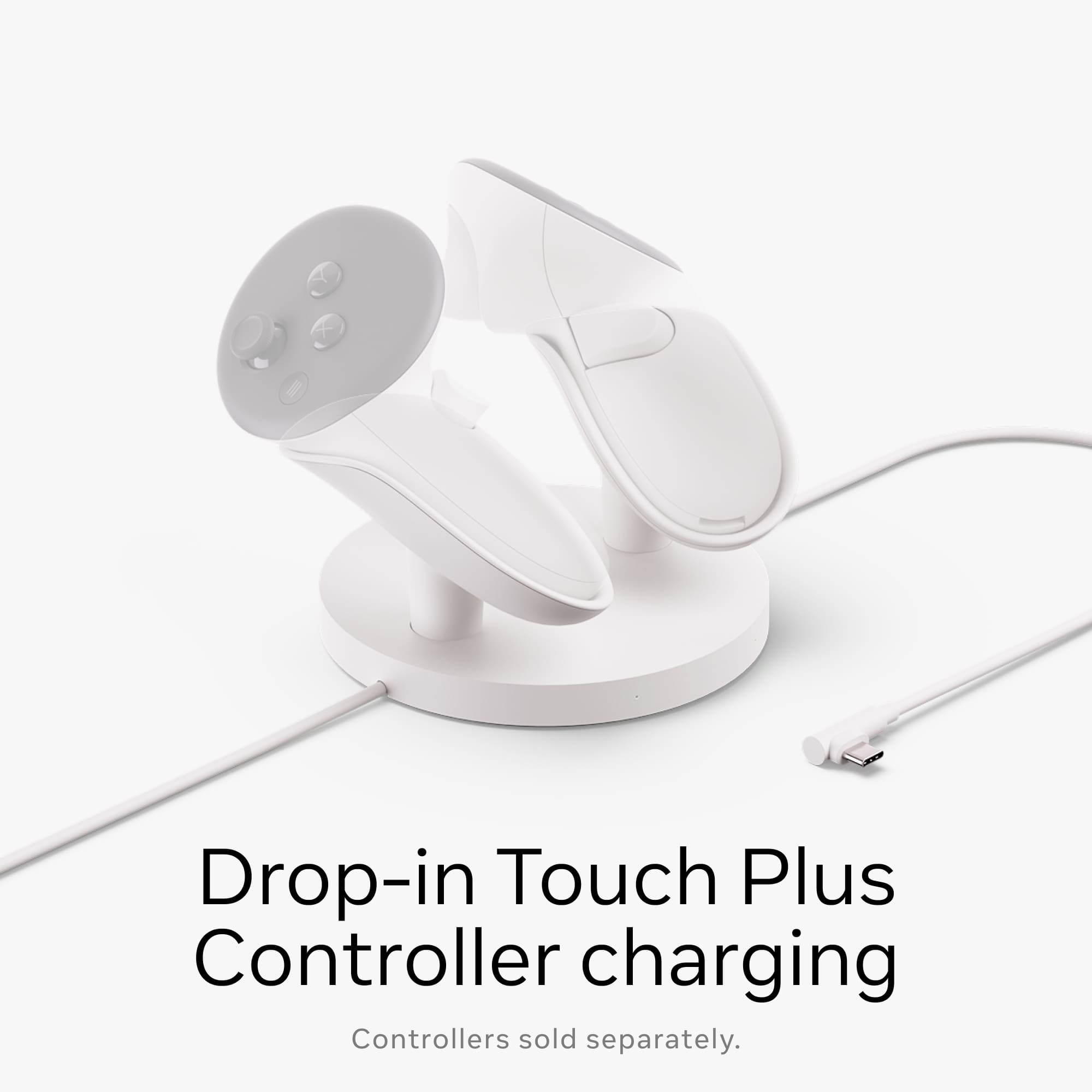 Drop-in Touch Plus Controller charging Controllers sold separately.