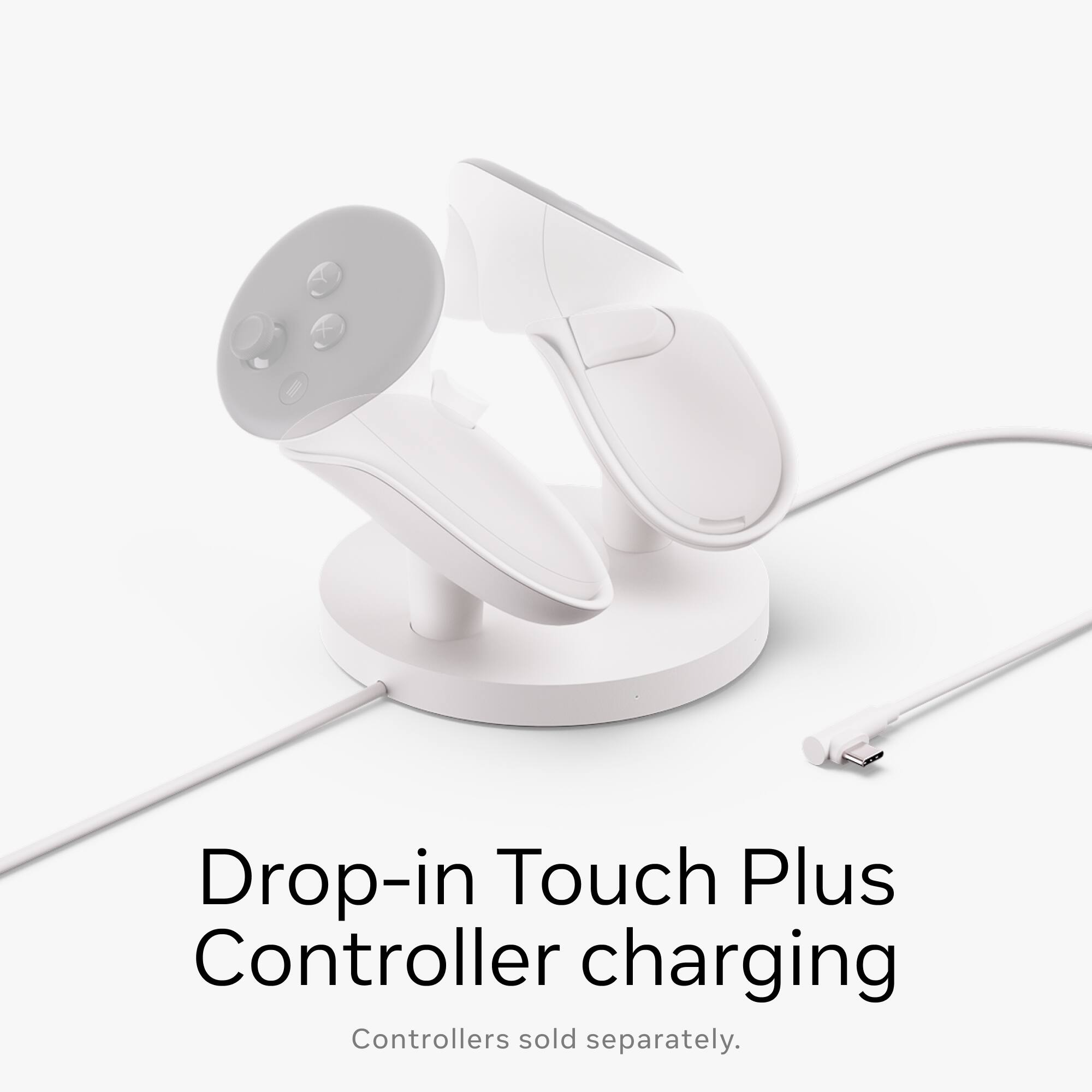 Drop-in Touch Plus Controller charging Controllers sold separately.