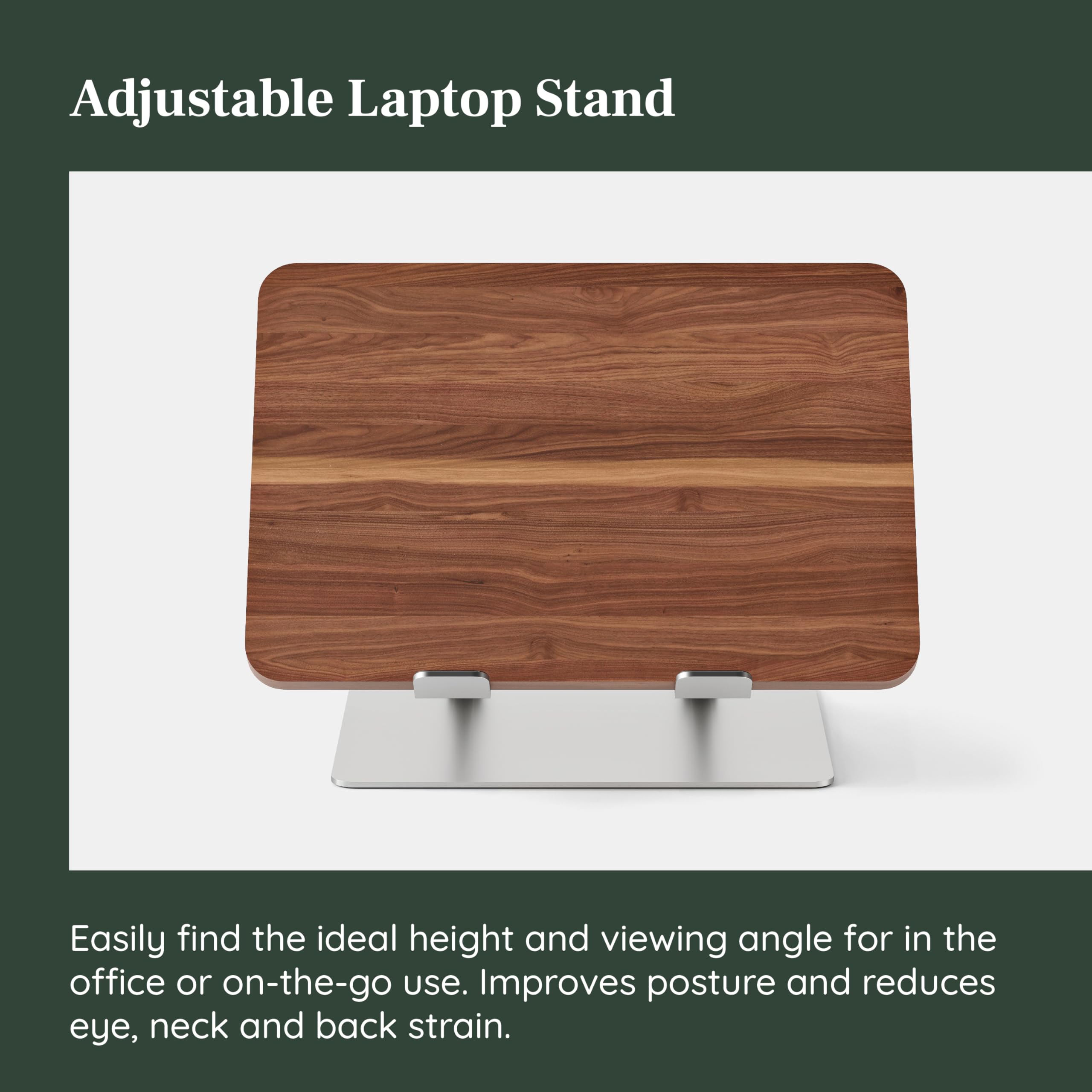 Adjustable Laptop Stand

Easily find the ideal height and viewing angle for in the office or on-the-go use. Improves posture and reduces eye, neck, and back strain.